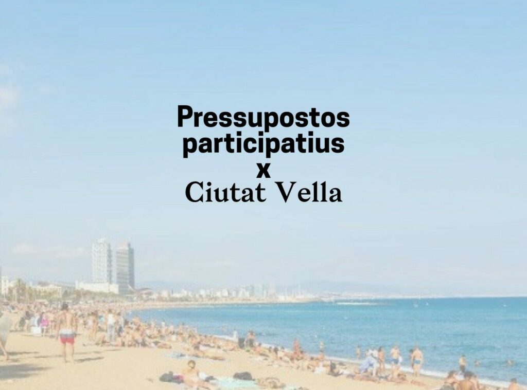 pressupostos participatius ciutat vella barcelona